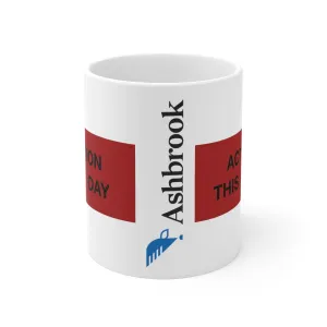 ACTION THIS DAY Ceramic Mug